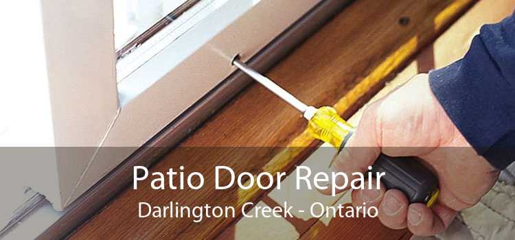 Patio Door Repair Darlington Creek - Ontario