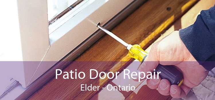 Patio Door Repair Elder - Ontario
