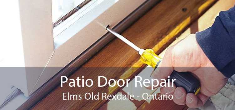 Patio Door Repair Elms Old Rexdale - Ontario