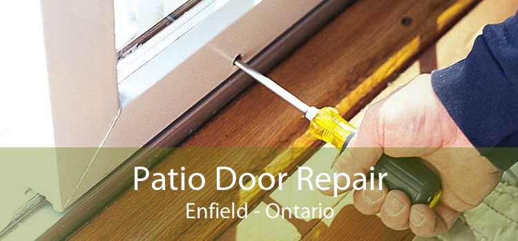 Patio Door Repair Enfield - Ontario