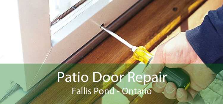 Patio Door Repair Fallis Pond - Ontario
