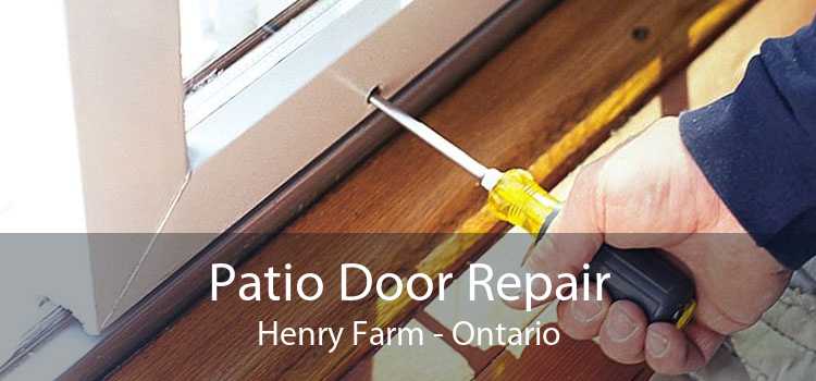 Patio Door Repair Henry Farm - Ontario