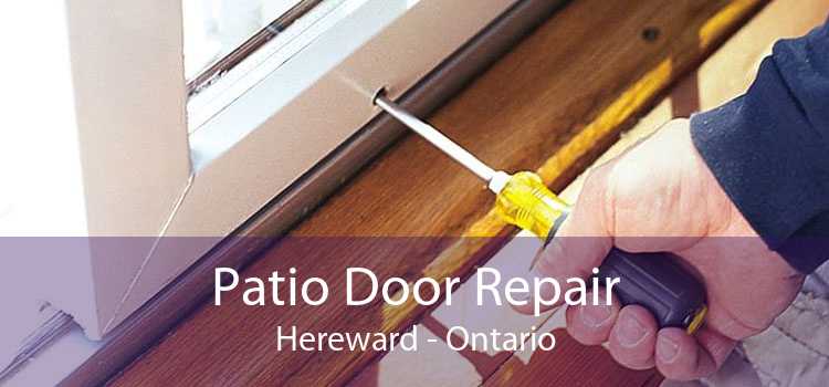 Patio Door Repair Hereward - Ontario