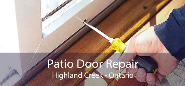 Patio Door Repair Highland Creek - Ontario
