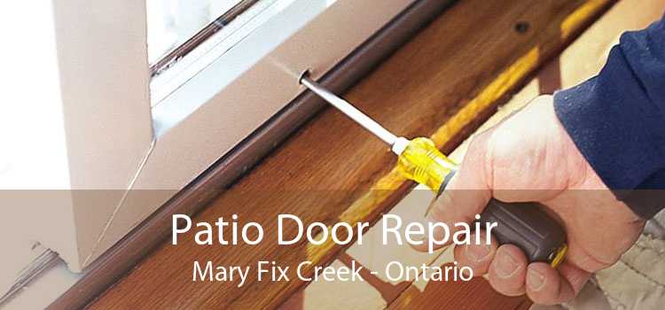 Patio Door Repair Mary Fix Creek - Ontario