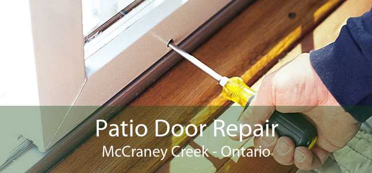 Patio Door Repair McCraney Creek - Ontario
