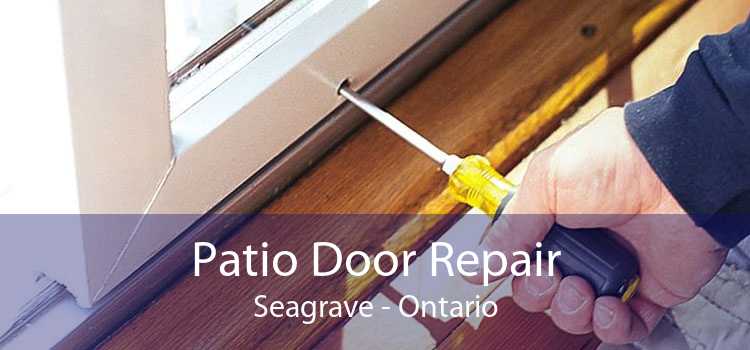 Patio Door Repair Seagrave - Ontario