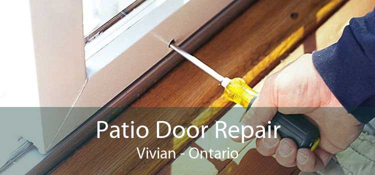 Patio Door Repair Vivian - Ontario