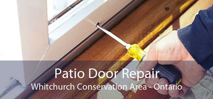 Patio Door Repair Whitchurch Conservation Area - Ontario