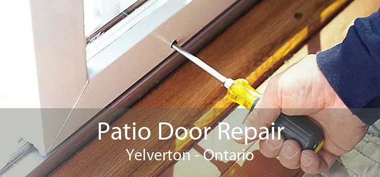 Patio Door Repair Yelverton - Ontario