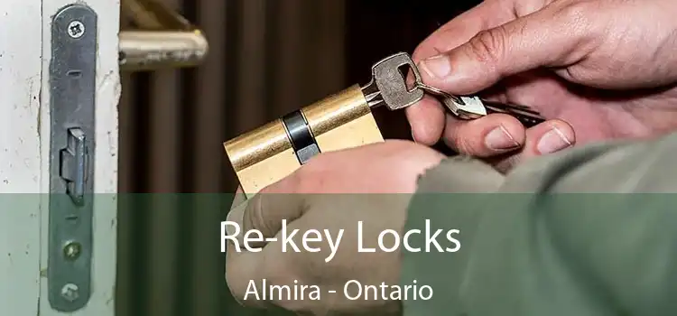 Re-key Locks Almira - Ontario