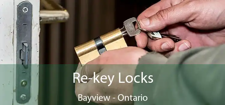 Re-key Locks Bayview - Ontario
