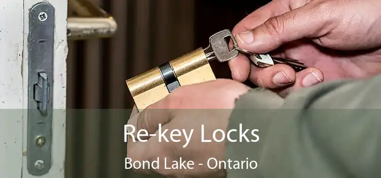 Re-key Locks Bond Lake - Ontario
