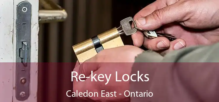 Re-key Locks Caledon East - Ontario