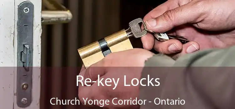 Re-key Locks Church Yonge Corridor - Ontario