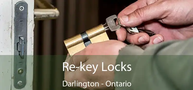 Re-key Locks Darlington - Ontario
