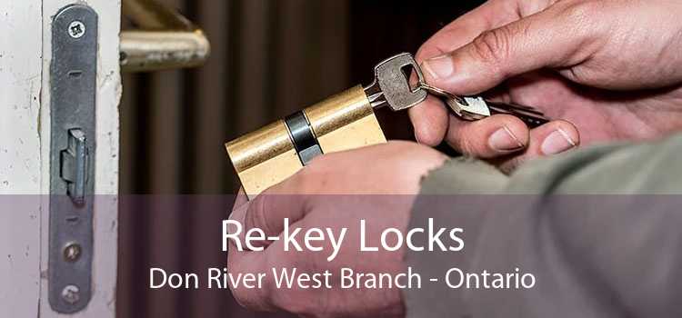 Re-key Locks Don River West Branch - Ontario