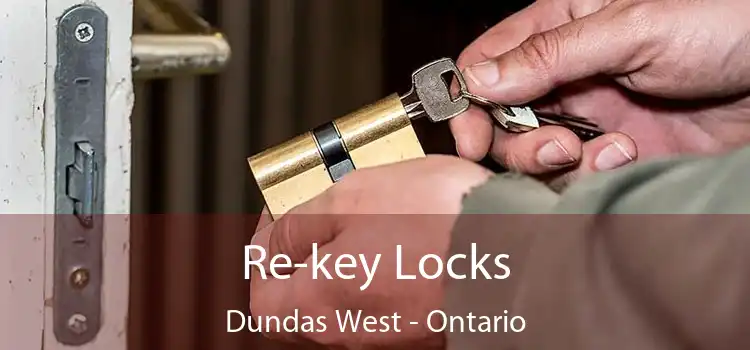 Re-key Locks Dundas West - Ontario