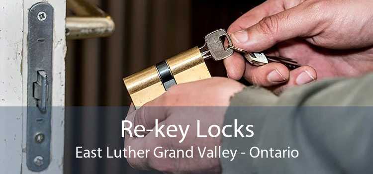 Re-key Locks East Luther Grand Valley - Ontario