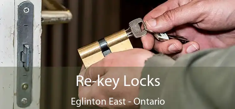 Re-key Locks Eglinton East - Ontario
