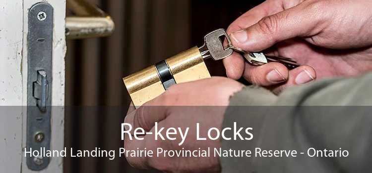 Re-key Locks Holland Landing Prairie Provincial Nature Reserve - Ontario