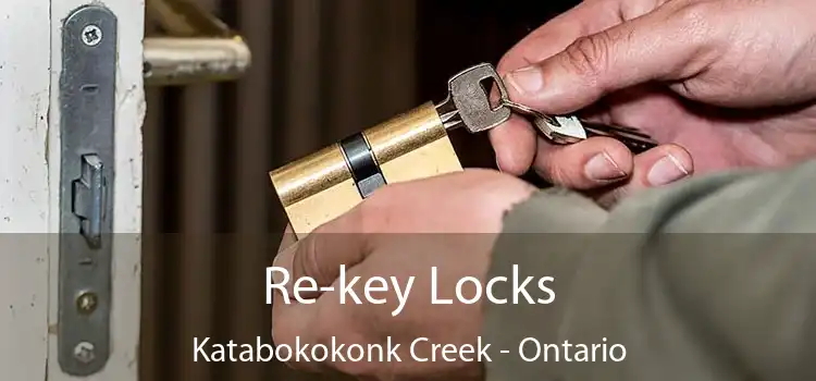 Re-key Locks Katabokokonk Creek - Ontario
