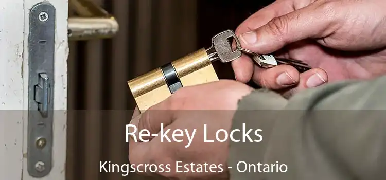 Re-key Locks Kingscross Estates - Ontario