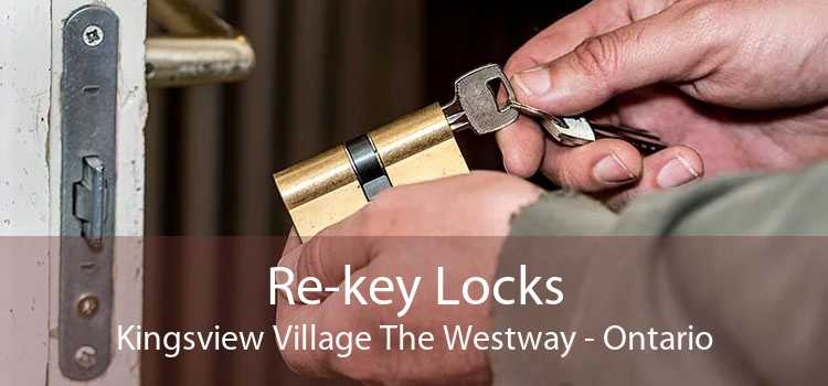 Re-key Locks Kingsview Village The Westway - Ontario