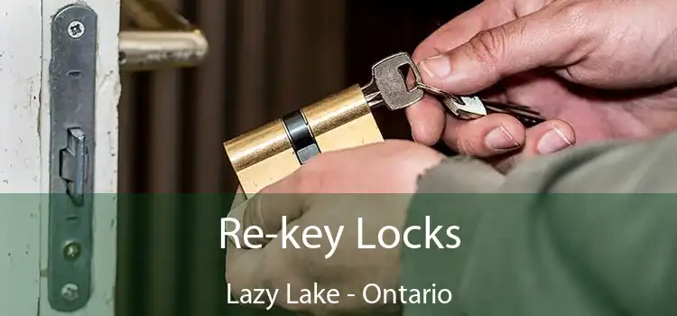 Re-key Locks Lazy Lake - Ontario