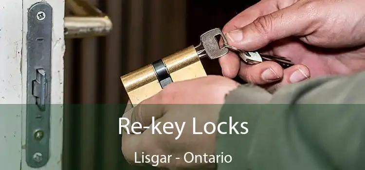 Re-key Locks Lisgar - Ontario