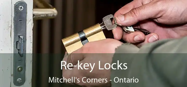 Re-key Locks Mitchell's Corners - Ontario
