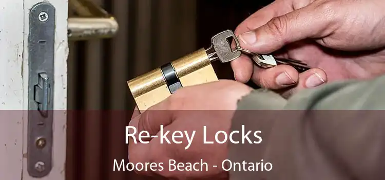 Re-key Locks Moores Beach - Ontario