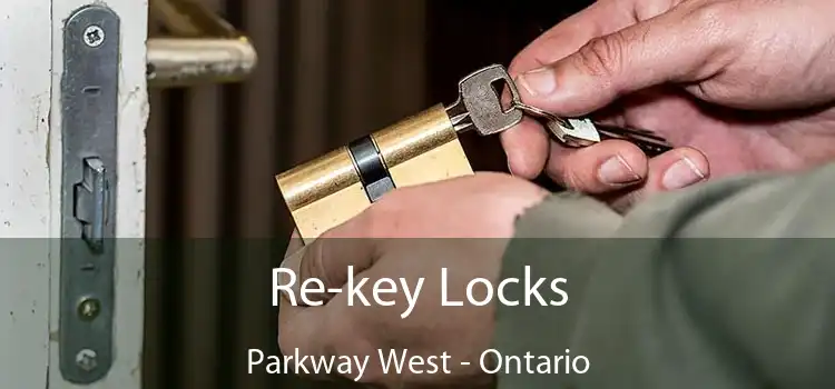 Re-key Locks Parkway West - Ontario