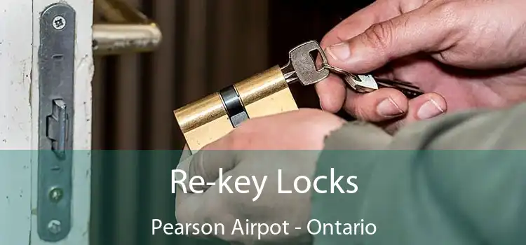 Re-key Locks Pearson Airpot - Ontario