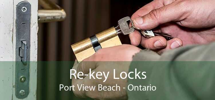 Re-key Locks Port View Beach - Ontario