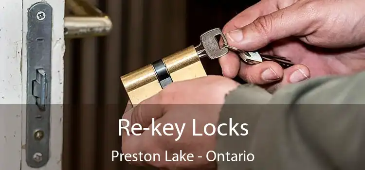 Re-key Locks Preston Lake - Ontario