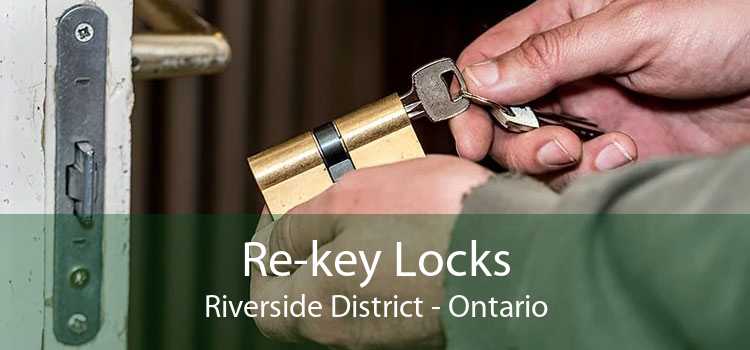 Re-key Locks Riverside District - Ontario