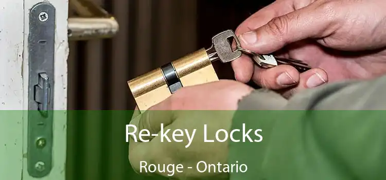 Re-key Locks Rouge - Ontario