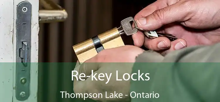 Re-key Locks Thompson Lake - Ontario