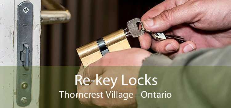 Re-key Locks Thorncrest Village - Ontario