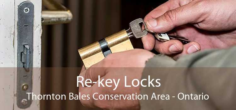 Re-key Locks Thornton Bales Conservation Area - Ontario