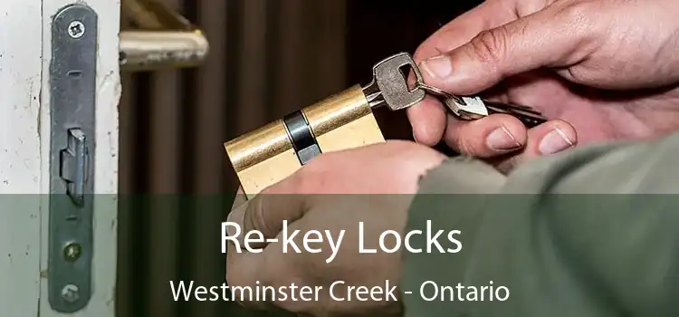 Re-key Locks Westminster Creek - Ontario