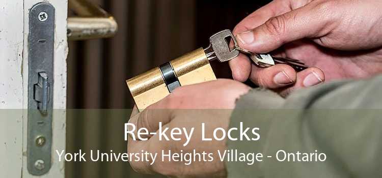 Re-key Locks York University Heights Village - Ontario
