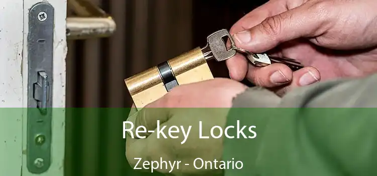 Re-key Locks Zephyr - Ontario