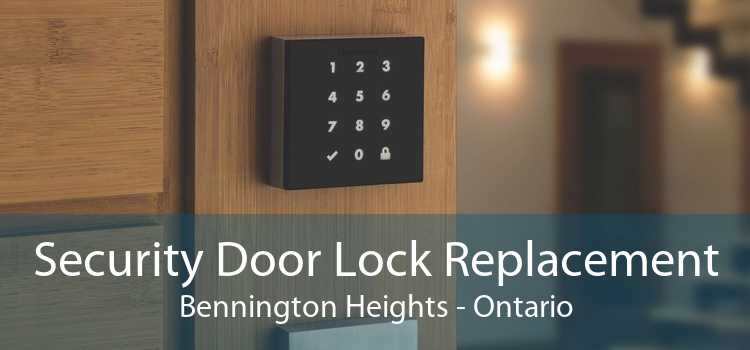 Security Door Lock Replacement Bennington Heights - Ontario