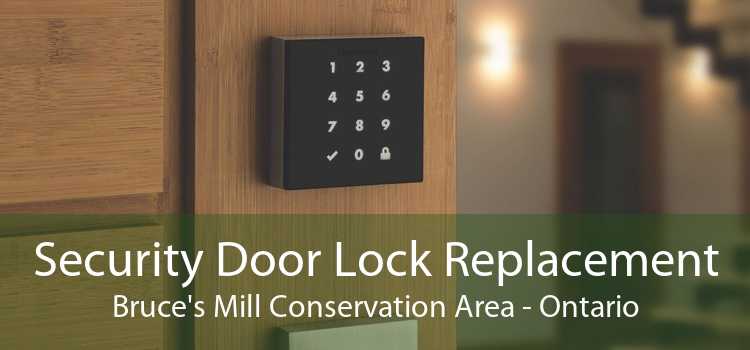 Security Door Lock Replacement Bruce's Mill Conservation Area - Ontario