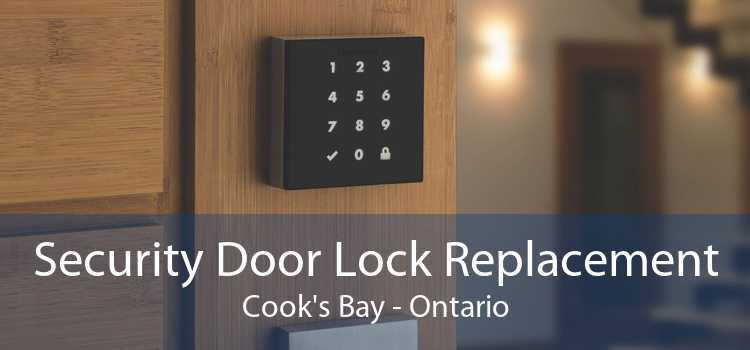 Security Door Lock Replacement Cook's Bay - Ontario