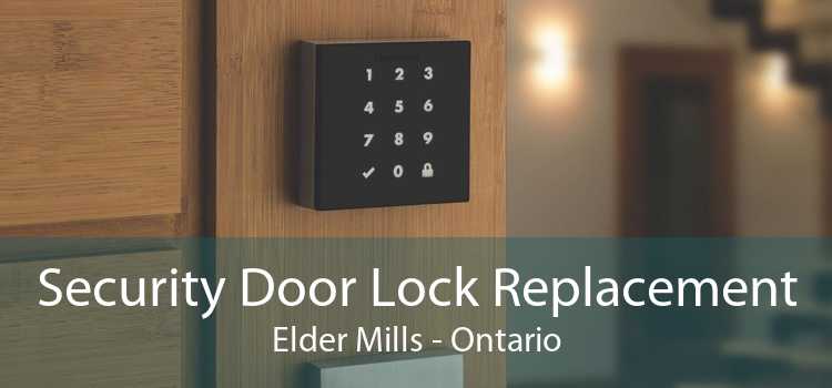 Security Door Lock Replacement Elder Mills - Ontario