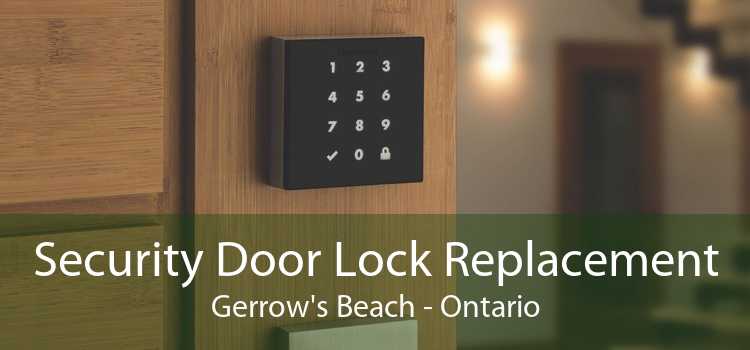 Security Door Lock Replacement Gerrow's Beach - Ontario
