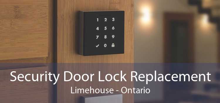 Security Door Lock Replacement Limehouse - Ontario